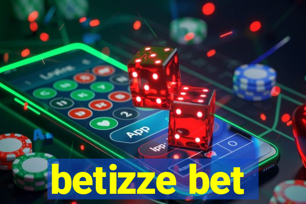 betizze bet